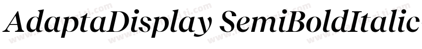 AdaptaDisplay SemiBoldItalic字体转换